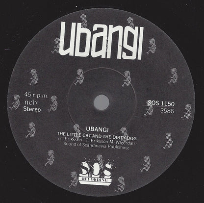 Ubangi : The Little Cat & The Dirty Dog (7", Single)