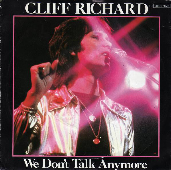 Cliff Richard : We Don't Talk Anymore (7", Single)