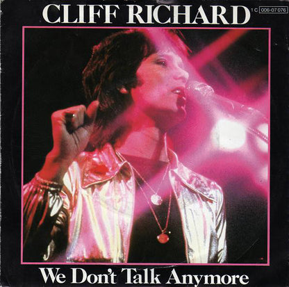 Cliff Richard : We Don't Talk Anymore (7", Single)