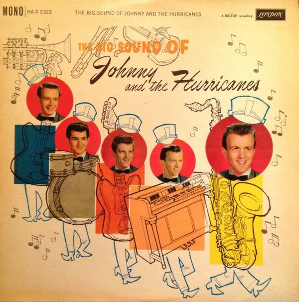 Johnny And The Hurricanes : The Big Sound Of Johnny And The Hurricanes (LP, Album, Mono)