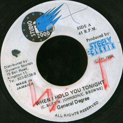 General Degree : When I Hold You Tonight (7")