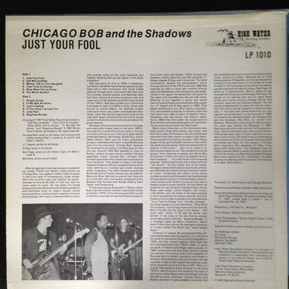 Chicago Bob Nelson & The Shadows (7) : Just Your Fool (LP)