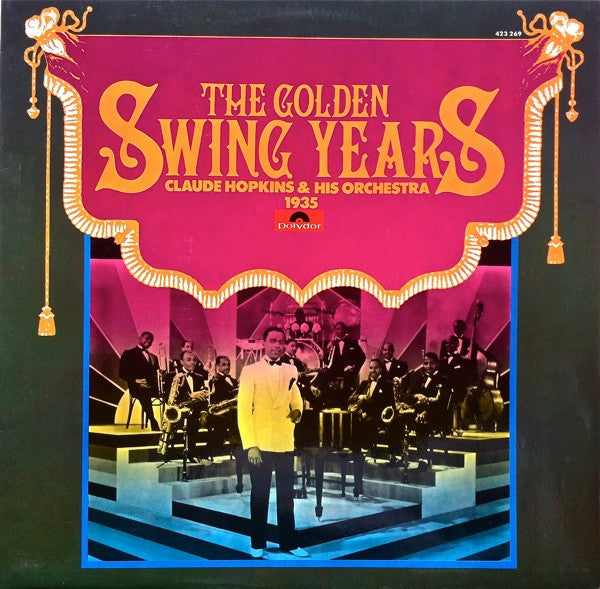 Claude Hopkins And His Orchestra : The Golden Swing Years (1935) (LP, Album)