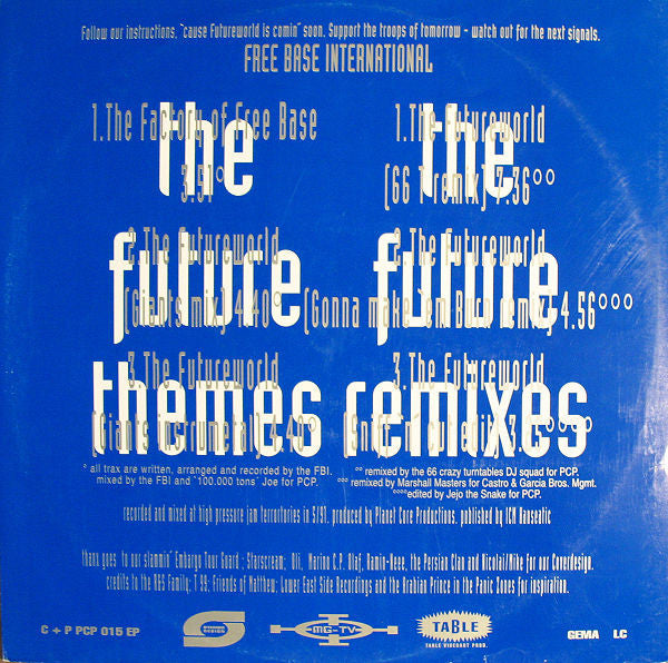 Free Base International : The FBI Futureworld E.P. (12", EP)