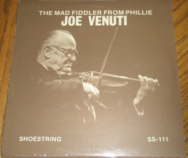 Joe Venuti With John Scott Trotter And His Orchestra : The Mad Fiddler From Phillie (LP, Album)