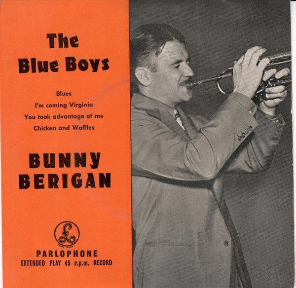 Bunny Berigan And His Blue Boys : The Blue Boys (7", EP)