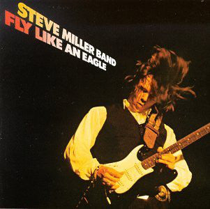 Steve Miller Band : Fly Like An Eagle (LP, Album)