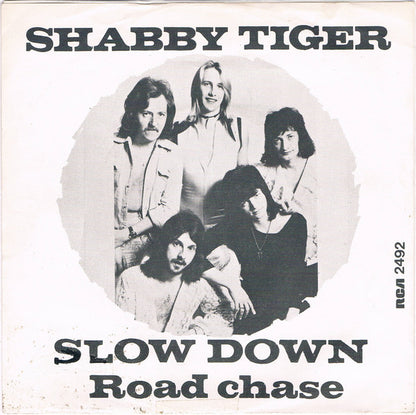 Shabby Tiger : Slow Down (7", Single, 4-P)