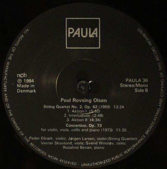 Poul Rovsing Olsen : Serenade Op. 14 / Trio No. 2 Op. 77 / String Quartet No. 2 Op.62 / Concertino Op. 73 (LP, Album)