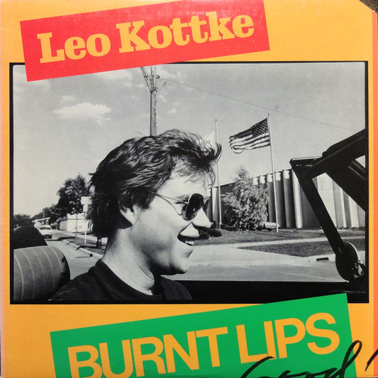 Leo Kottke : Burnt Lips (LP, Album, Ter)