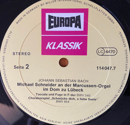 Johann Sebastian Bach / Michael Schneider (3) : Toccata Und Fuge In C-dur. Toccata Und Fuge In D-moll. Toccata Und Fuge In F-dur (LP)