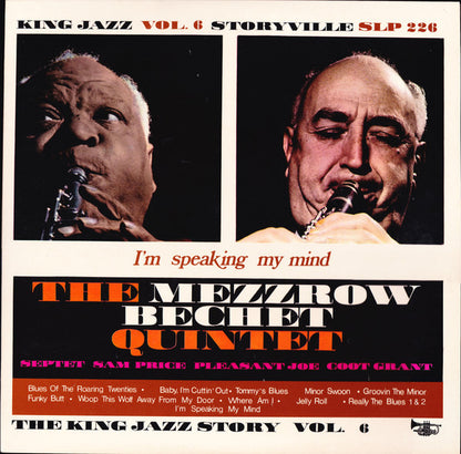 The Mezzrow-Bechet Quintet : I'm Speaking My Mind (LP, Comp)