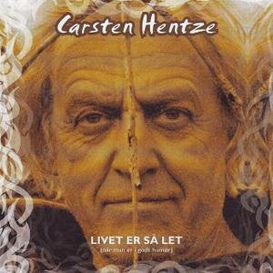 Carsten Hentze : Livet Er Så Let (Når Man Er I Godt Humør) (CD)