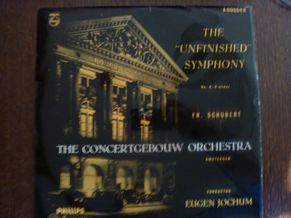 Franz Schubert, Eugen Jochum, Concertgebouworkest : The "Unfinished" Symphony No. 8, B Minor (10")