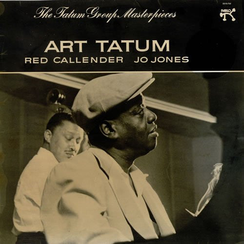 Art Tatum / Red Callender / Jo Jones : The Tatum Group Masterpieces (LP, Album, Mono)