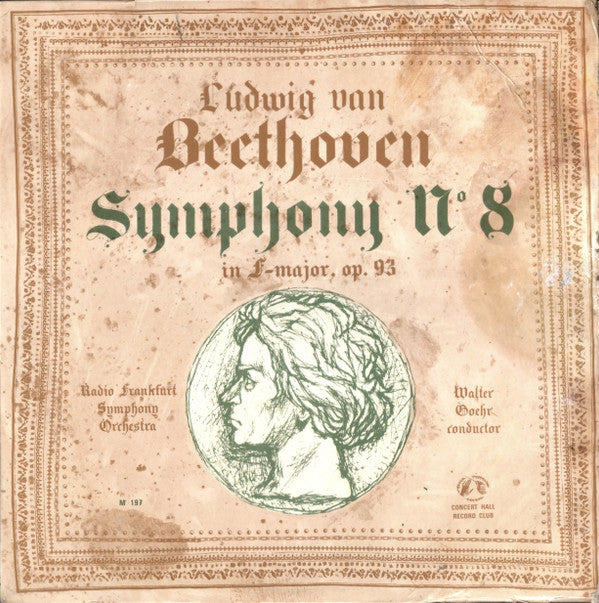 Ludwig van Beethoven - Radio-Sinfonie-Orchester Frankfurt, Walter Goehr : Symphony Nº 8 In F-Major, Op. 93 (10")