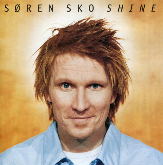 Søren Sko : Shine (CD, Album)