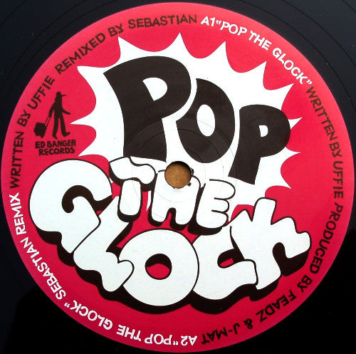 Uffie : Pop The Glock / Ready To Uff (12")