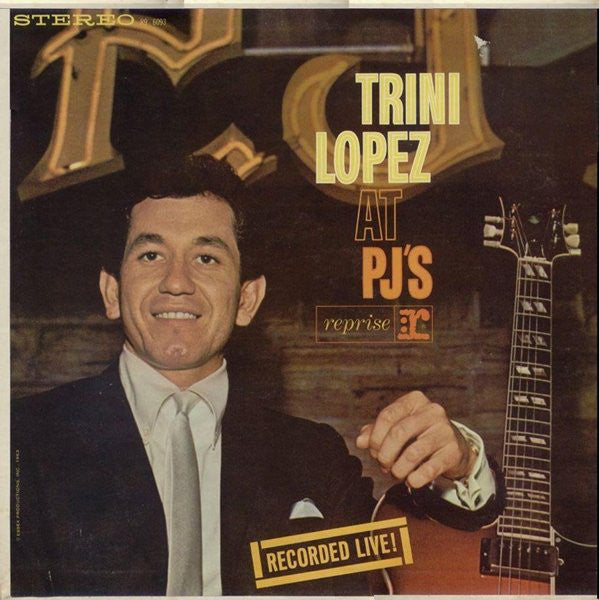 Trini Lopez : Trini Lopez At PJ's (LP, Album)