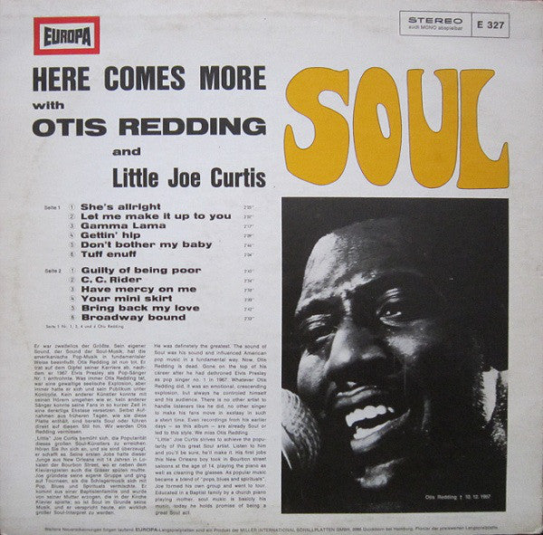 Otis Redding And Little Joe Curtis : Here Comes More Soul (LP, Comp)