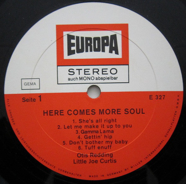 Otis Redding And Little Joe Curtis : Here Comes More Soul (LP, Comp)