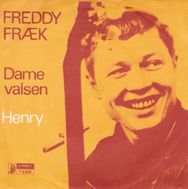 Freddy Fræk : Damevalsen/Henry (7", Single, Dar)