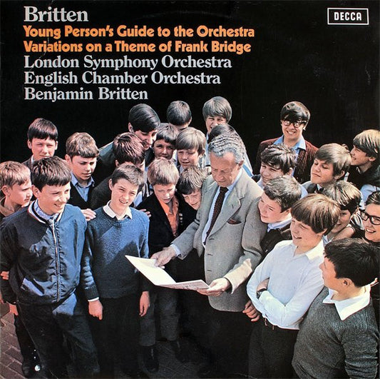 Benjamin Britten, The London Symphony Orchestra / English Chamber Orchestra : Young Person's Guide To The Orchestra / Variations On A Theme Of Frank Bridge (LP, Comp)