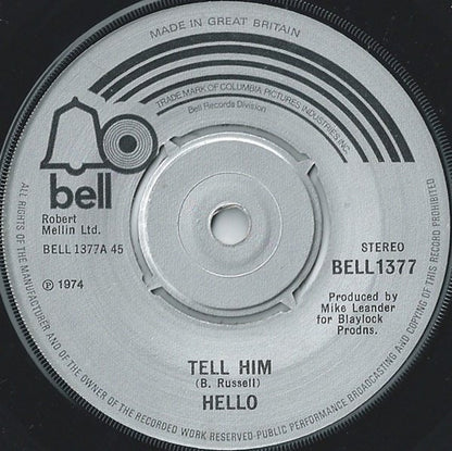 Hello : Tell Him (7", Single)