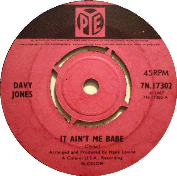 Davy Jones : It Ain't Me Babe / Baby It's Me (7", Single, Pus)