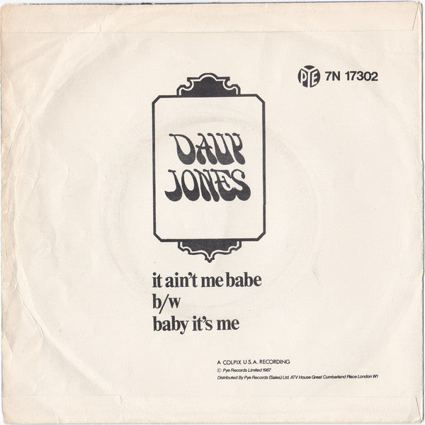 Davy Jones : It Ain't Me Babe / Baby It's Me (7", Single, Pus)