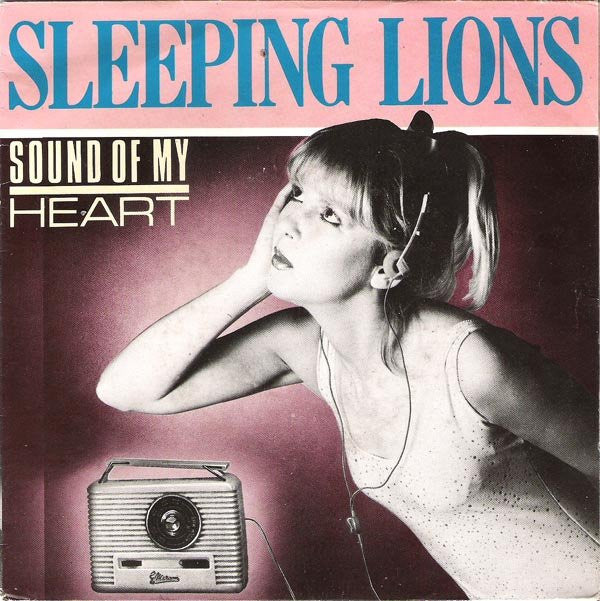 Sleeping Lions (2) : Sound Of My Heart (7")