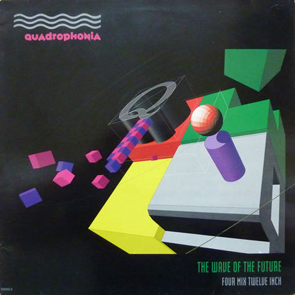 Quadrophonia : The Wave Of The Future (12", Single)