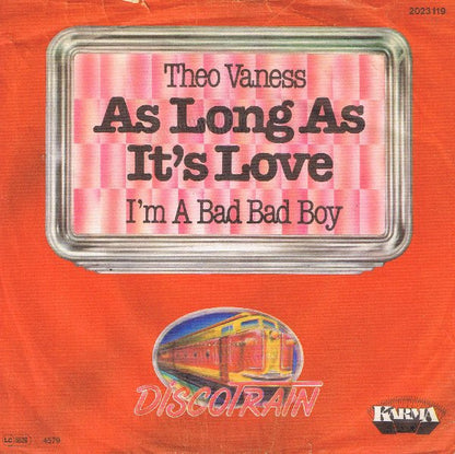 Theo Vaness : As Long As It's Love (7", Single)