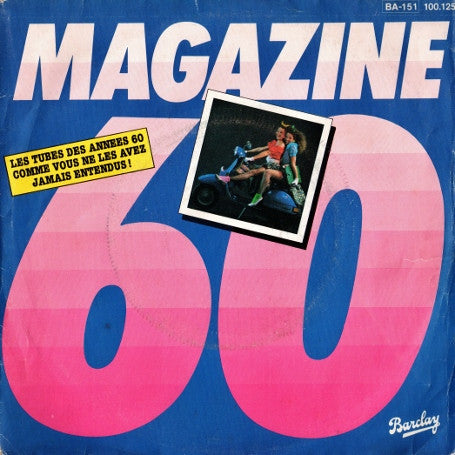 Magazine 60 : Magazine 60 (7", Mixed)