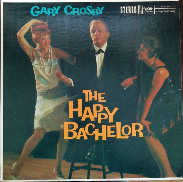 Gary Crosby (2) : The Happy Bachelor (LP, Album)