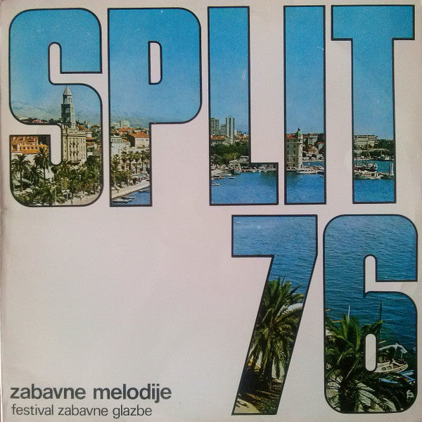 Various : Split 76 - Zabavne Melodije (LP)