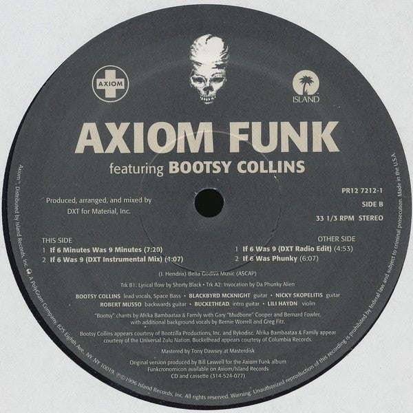 Axiom Funk Featuring Bootsy Collins : If 6 Was 9 (12")