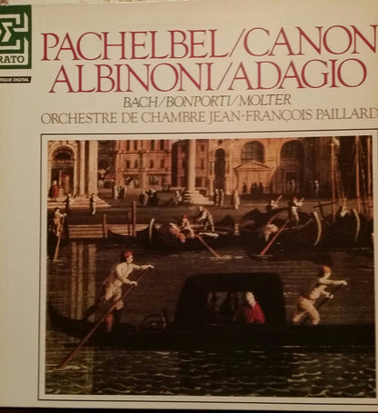 Johann Pachelbel / Tomaso Albinoni - Orchestre De Chambre Jean-François Paillard : Canon  ⁄ Adagio (LP, Album)