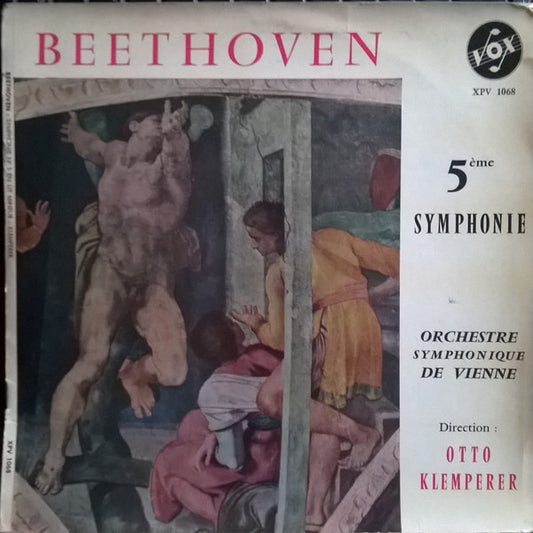 Ludwig Van Beethoven - Wiener Symphoniker / Direction :  Otto Klemperer : 5° Symphonie En Ut Mineur, Opus 67 (10", Mono)