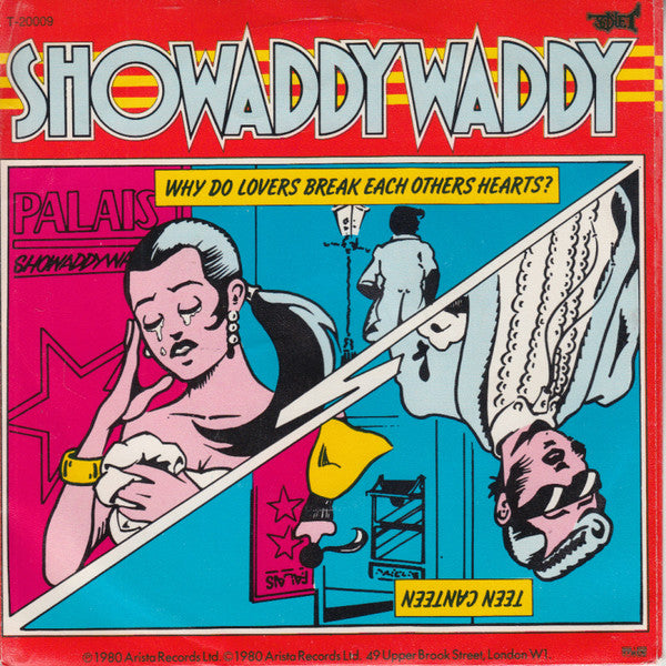 Showaddywaddy : Why Do Lovers Break Each Others Hearts (7", Single)