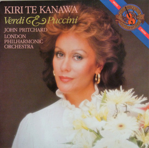 Giuseppe Verdi / Giacomo Puccini - Kiri Te Kanawa, John Pritchard, The London Philharmonic Orchestra : Verdi & Puccini (LP, Album)