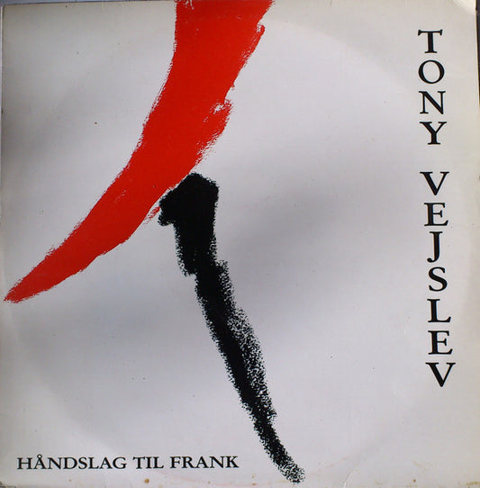 Tony Vejslev : Håndslag Til Frank (LP, Album)