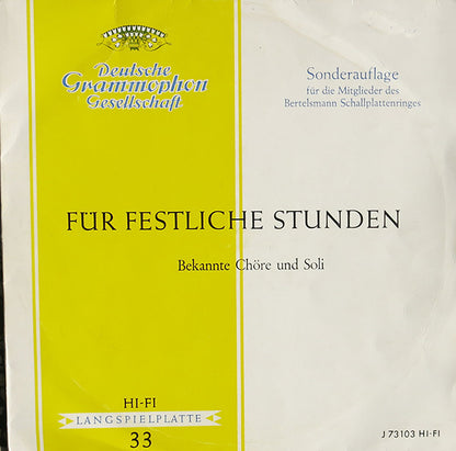 Various : Für Festliche Stunden (Bekannte Chöre Und Soli) (10", Comp, Mono, Club)