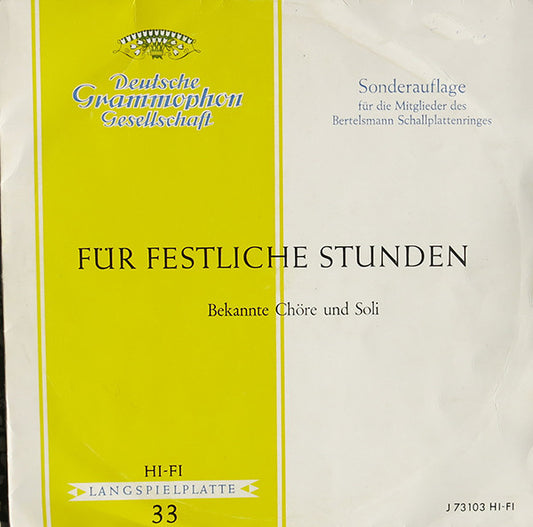 Various : Für Festliche Stunden (Bekannte Chöre Und Soli) (10", Comp, Mono, Club)