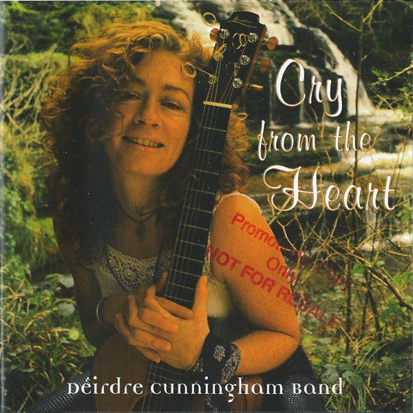 Déirdre Cunningham Band : Cry From The Heart (CD, Album)