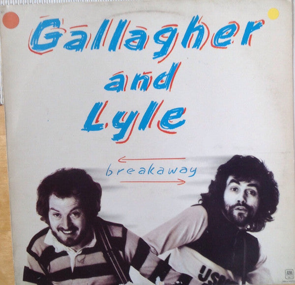 Gallagher & Lyle : Breakaway (LP, Album)