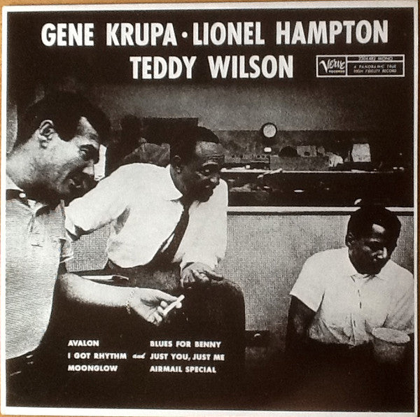 Gene Krupa, Lionel Hampton, Teddy Wilson : Gene Krupa - Lionel Hampton - Teddy Wilson (LP, Album, Mono, RE)