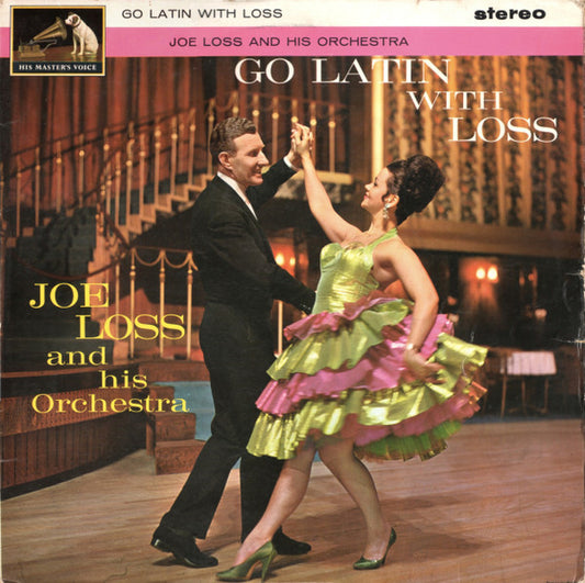 Joe Loss & His Orchestra : Go Latin With Loss (LP, Album)