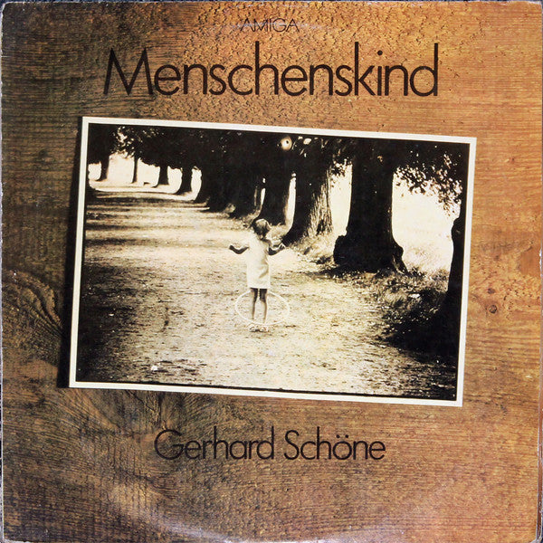 Gerhard Schöne : Menschenskind (LP, Album)