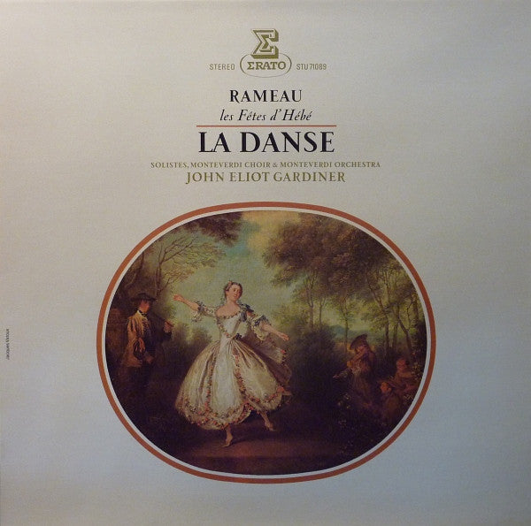 Jean-Philippe Rameau, John Eliot Gardiner : Les Fêtes D'Hébé - La Danse (LP, Album, TP)